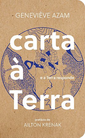 CARTA À TERRA - AUTOR(A): AZAM, GENEVIÈVE