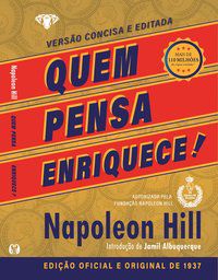 QUEM PENSA ENRIQUECE - LIVRO DE BOLSO - AUTOR(A): HILL, NAPOLEON