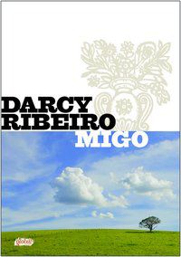 MIGO - AUTOR(A): RIBEIRO, DARCY