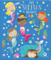 CINCO SEREIAS BRILHANTES - AUTOR(A): BELIEVE IDEAS, MAKE