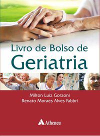 LIVRO DE BOLSO DE GERIATRIA - AUTOR(A): GORZONI, MILTON LUIZ