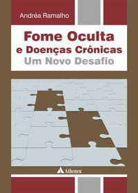 FOME OCULTA E DOENÇAS CRÔNICAS - AUTOR(A): RAMALHO, ANDRÉA