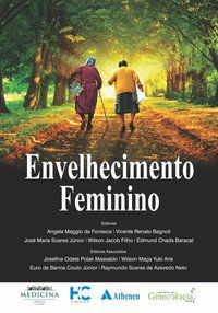 ENVELHECIMENTO FEMININO - AUTOR(A): BARACAT, EDMUND CHADA