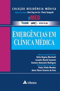 EMERGÊNCIAS EM CLÍNICA MÉDICA - AUTOR(A): MENDES, PEDRO VITALE