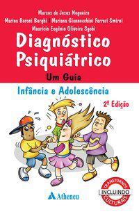 DIAGNÓSTICO PSIQUIÁTRICO - AUTOR(A): NOGUEIRA, MARCOS DE JESUS