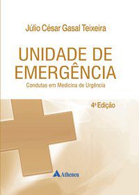 UNIDADE DE EMERGÊNCIA - TEIXEIRA, JÚLIO CÉSAR GASAL