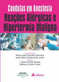 REAÇÕES ALÉRGICAS E HIPERTERMIA MALIGNA -