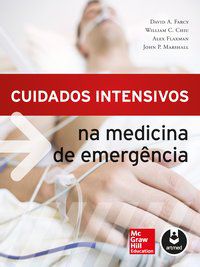 CUIDADOS INTENSIVOS NA MEDICINA DE EMERGÊNCIA - AUTOR(A): FARCY, DAVID A.
