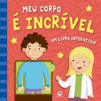 MEU CORPO É INCRÍVEL - AUTOR(A): CULTURAL, CIRANDA