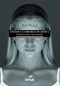 ESTÉTICA E CIRURGIA PLÁSTICA - AUTOR(A): MAUAD, RAUL