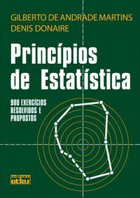 PRINCÍPIOS DE ESTATÍSTICA - AUTOR(A): DONAIRE, DENIS