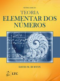 TEORIA ELEMENTAR DOS NÚMEROS - AUTOR(A): BURTON, DAVID M.