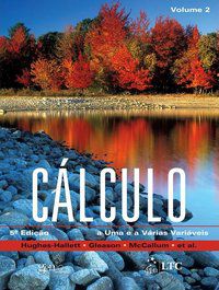 CÁLCULO - A UMA E A VÁRIAS VARIÁVEIS - VOL. 2 - AUTOR(A): HUGHES