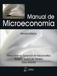 MANUAL DE MICROECONOMIA - OLIVEIRA, ROBERTO GUENA DE