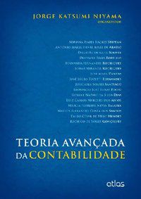 TEORIA AVANÇADA DA CONTABILIDADE - NIYAMA, JORGE KATSUMI