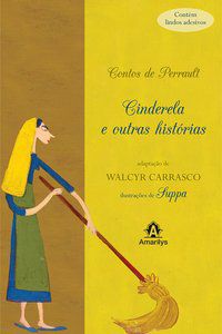 CINDERELA E OUTRAS HISTÓRIAS - CARRASCO, WALCYR