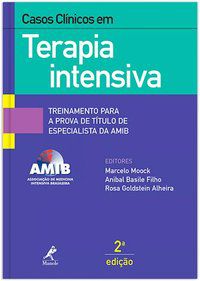 CASOS CLÍNICOS EM TERAPIA INTENSIVA -