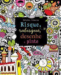 RISQUE, RABISQUE, DESENHE E PINTE - WATT, FIONA