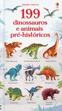 199 DINOSSAUROS E ANIMAIS PRÉ-HISTÓRICOS - NEWELL, KEITH