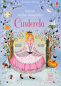 CINDERELA: VESTINDO MINHAS AMIGUINHAS - CAMPELO, LUCIANO