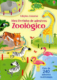 MEU LIVRINHO DE ADESIVOS: ZOOLÓGICO - CAMPELO, LUCIANO