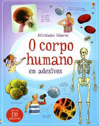 O CORPO HUMANO EM ADESIVOS - CAMPELO, LUCIANO