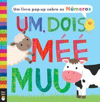 UM, DOIS MÉÉ MUU : UM LIVRO POP-UP SOBRE OS NÚMEROS - LITTLE TIGER PRESS