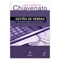GESTÃO DE VENDAS - CHIAVENATO, IDALBERTO
