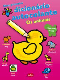 OS ANIMAIS : MEU PRIMEIRO DICIONÁRIO AUTOCOLANTE - ZASTRAS EDITORA