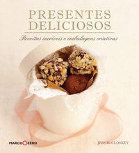 PRESENTES DELICIOSOS - MCCLOSKEY, JESS