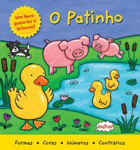 O PATINHO : LER E BRINCAR - IGLOO BOOKS