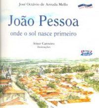 JOÃO PESSOA - MELLO, JOSÉ OCTÁVIO DE ARRUDA