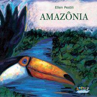 AMAZÔNIA (CAPA DURA) - PESTILI, ELLEN