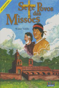 SETE POVOS DAS MISSÕES - VETILLO, WALTER