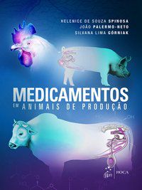 MEDICAMENTOS EM ANIMAIS DE PRODUÇÃO - SPINOSA, HELENICE DE SOUZA