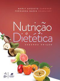 NUTRIÇÃO E DIETÉTICA - CARDOSO, MARLY
