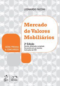 SÉRIE PROVAS & CONCURSOS - MERCADO DE VALORES MOBILIÁRIOS - FACCINI, LEONARDO