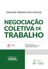 NEGOCIAÇÃO COLETIVA DE TRABALHO - SANTOS, ENOQUE RIBEIRO DOS