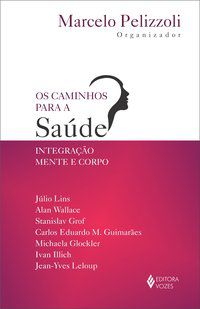 CAMINHOS PARA A SAÚDE - LELOUP, JEAN-YVES