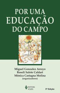 POR UMA EDUCAÇÃO DO CAMPO - CERIOLI, PAULO R.