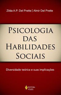 PSICOLOGIA DAS HABILIDADES SOCIAIS - OLAZ, FABIÁN O.