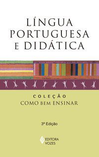 LÍNGUA PORTUGUESA E DIDÁTICA - CAREGNATO, LUCAS