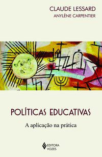 POLÍTICAS EDUCATIVAS - LESSARD, CLAUDE