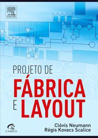 PROJETO DE FÁBRICA E LAYOUT - CLÓVIS NEUMANN