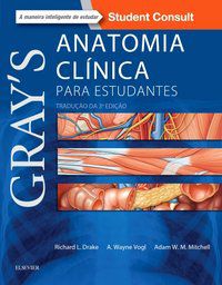 GRAY - ANATOMIA CLÍNICA PARA ESTUDANTES - RICHARD DRAKE