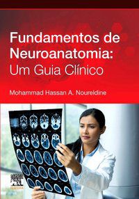 NEUROANATOMIA BÁSICA E CLÍNICA - MOHAMMAD NOURELDINE