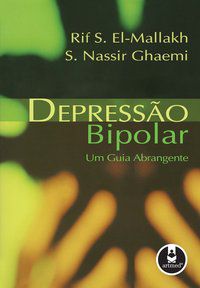 DEPRESSÃO BIPOLAR - EL-MALLAKH, RIF S.