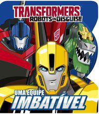 TRANSFORMERS - UMA EQUIPE IMBATÍVEL - CULTURAL, CIRANDA