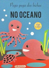 PEGA-PEGA DOS BICHOS - NO OCEANO - VOL. 2 - TULIP BOOKS