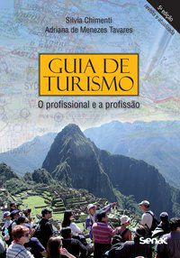 GUIA DE TURISMO - SILVIA, ADRIANA DE MENEZES TAVARES